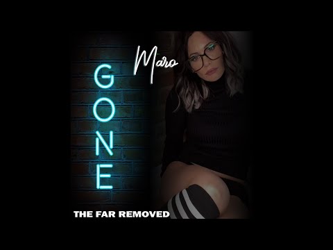 Gone The Far Removed ft Maro Lytra House Remix Manolis Mpaltas OFFICIAL VIDEO