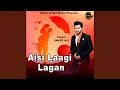 Aisi Laagi Lagan