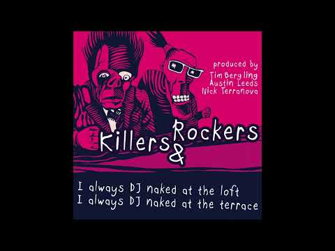 Tim Berg, Austin Leeds & Starkillers - Killers & Rockers Pt. 2