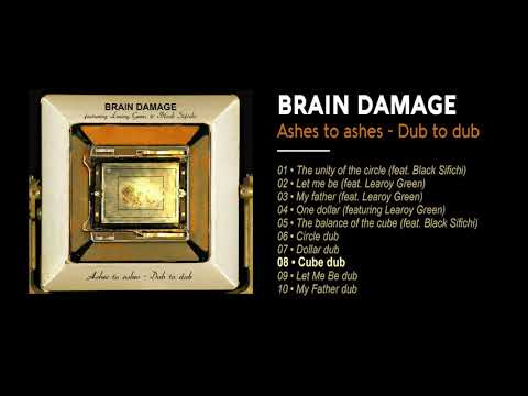Brain Damage - #8 - Cube dub
