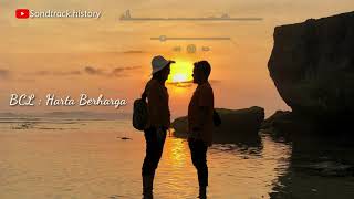 Download lagu Bcl :Harta Berharga || Sountrack History mp3