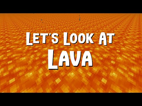 Let's Look at Lava | All About Minecraft Mechanics, Facts, Basics