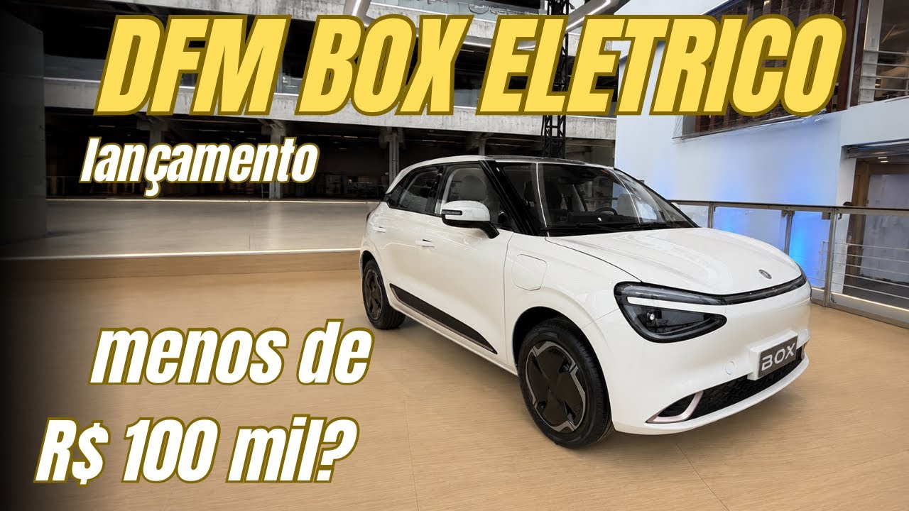 DONGFENG BOX ELÉTRICO! Menos de R$ 100 mil? Melhor que Dolphin GS, Geely EX2 e AION UT?