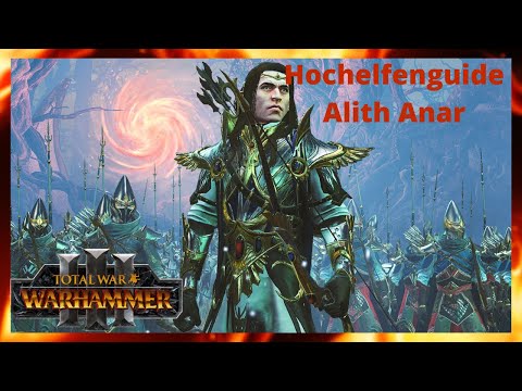 High Elf Guide for Immortal Empires in Total War Warhammer 3/Alith Anar /Patxh 2.1 [German]