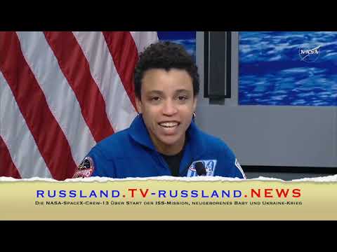 Die NASA SpaceX Crew 13 über Start der ISS Mission, neugeborenes Baby und Ukraine Krieg