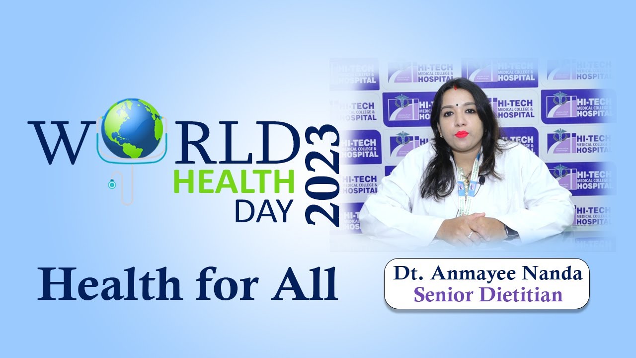 World Health Day - Dietitian Anmayee Nanda