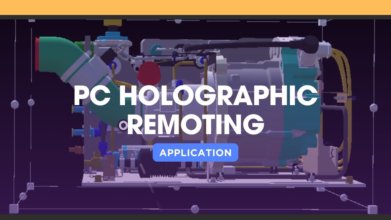 PC Holographic Remote Assist