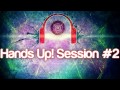 Hands Up! Old School Session #2 