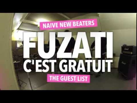 Naive New Beaters - C'EST GRATUIT (feat. FUZATI)
