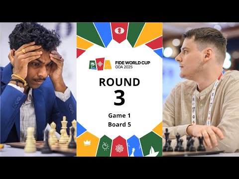 🇮🇳 Pranav V – Titan Stremavicius 🇱🇹 | FIDE World Cup 2025 | Round 3 | Game 1 | Board 5