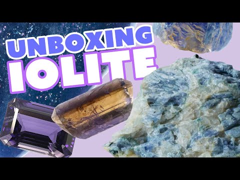 All About Iolite - Unboxing Fun Facts & Properties!