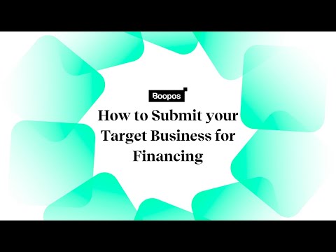 Buyers Guide: How to Submit your Target Business for Financing