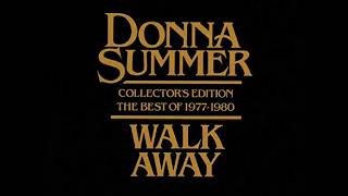 Donna Summer -Walk Away (Album Edit)