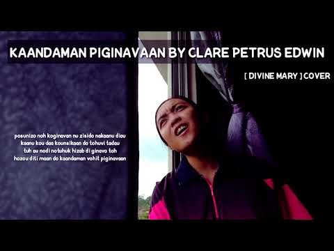 KAANDAMAN PIGINAVAAN - DIVINE MARY [ COVER ]