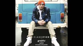 Classified -  Hard to understand - Greatful [NEW ALBUM]