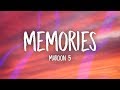 Maroon 5 - Memories (Lyrics)