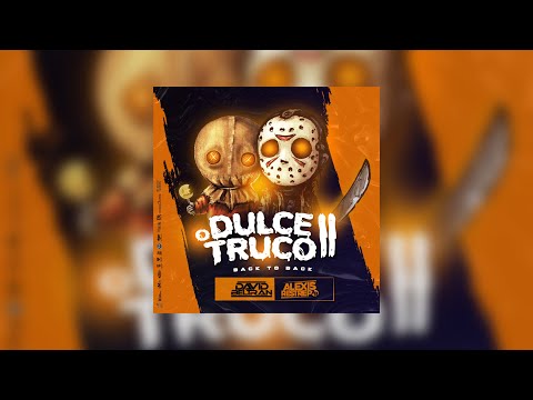 DULCE O TRUCO 2 - ALEXIS RESTREPO B2B DAVID BELTRAN | 2020