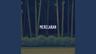 Download lagu Merelakan mp3