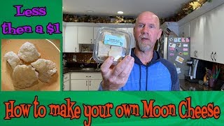How to make your own Moon Cheese in less than 2 minutes for under $1