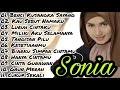 Sonia Full Album Tanpa Iklan  Benciku Sangka Sayang  Kau Sebut Namaku  Lagu Malaysia