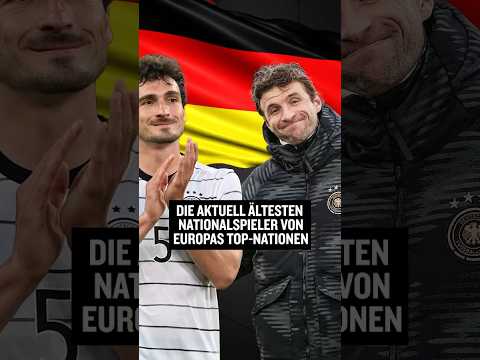 Alte Hasen! Diese Nationalspieler sind noch deutlich älter als Hummels und Müller #shorts