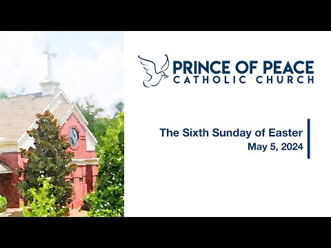 05/05/24 | The Sixth Sunday of Easter