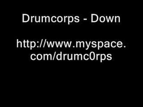 Drumcorps - Down