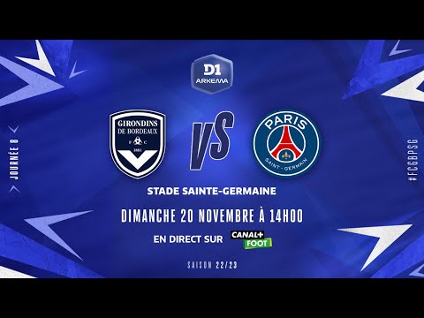 J8 I FCG Bordeaux - Paris-SG (0-3)