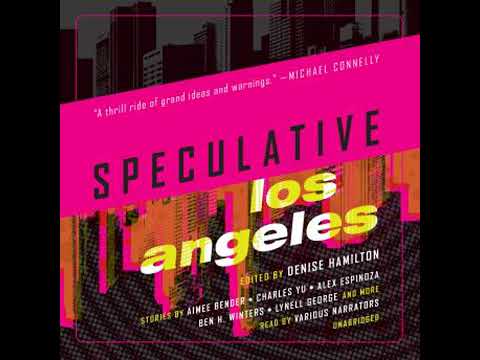 Speculative Los Angeles - Aimee Bender