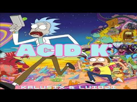 Kalusix & Luidji - ACID K'