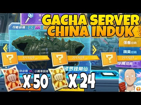 GACHA SSR SERVER CHINA INDUK OPM, LANGSUNG BANJIR SSR PAKE TRIK INI - One Punch Man The Strongest