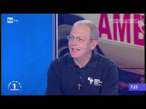 Unomattina don Dante Carraro di Medici con l'Africa Cuamm ospite in studio