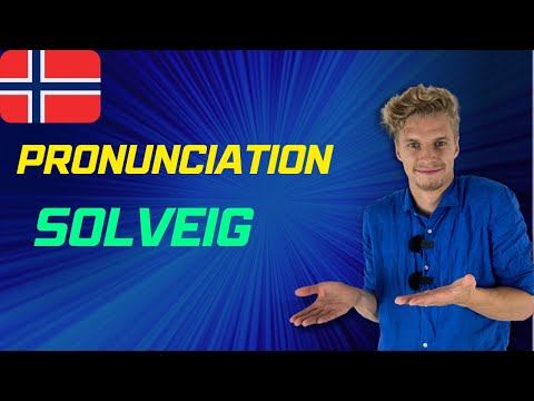 Pronunciation of the Norwegian name «Solveig»🇳🇴