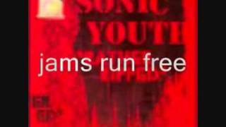 sonic youth  jams run free