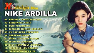 Download lagu NIKE ARDILLA FULL ALBUM THE BEST - NIKE ARDILLA MAMA AKU INGIN PULANG mp3