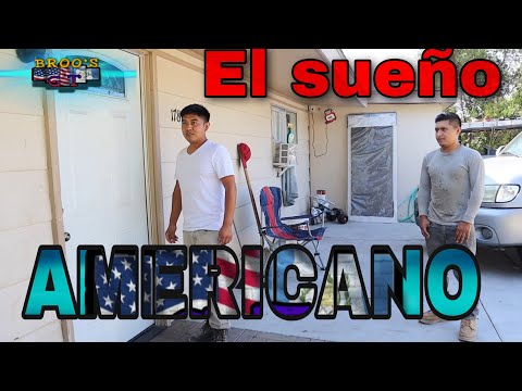 EL SUEÑO AMERICANO parte 2