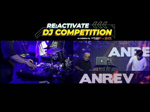 RE:ACTIVATE DJ COMPETITION -  SEMI FINALS (JUDGES SHOWCASE)