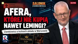 Afera, której nie kupią nawet lemingi?Ziemkiewicz o kulisach układu w Warszawie Salonik Ziemkiewicza