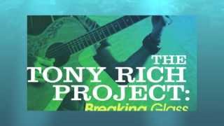 The Tony Rich Project - Breaking Glass (Lyric Video)