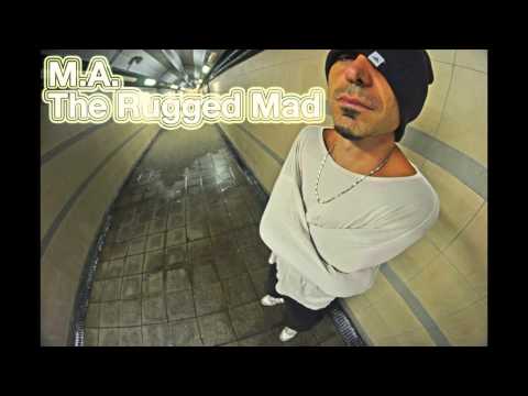 Lord Madness - M.A. the Rugged Mad (definition of da ill flow) freestyle