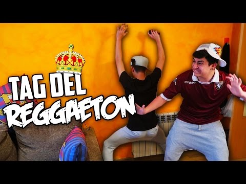 TAG DEL REGGAETON con MI HERMANO