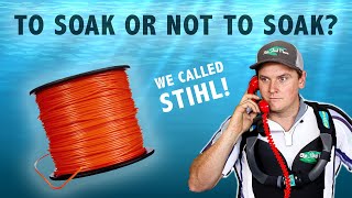 Should I SOAK my TRIMMER LINE in water WE Called STIHL to find out!