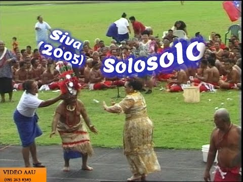 SOLOSOLO : Siva fa'aleaganu'u & Taualuga (2005)