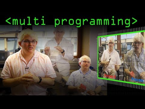 Multi Programming Computerphile