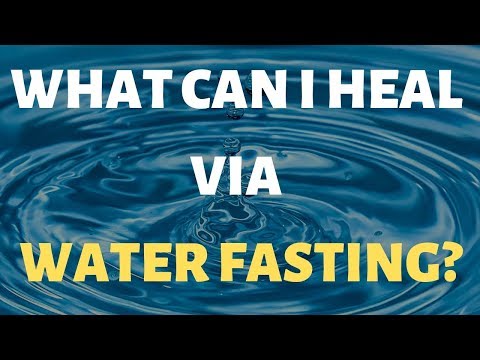 What Can I Heal via Fasting?