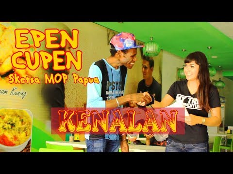 epen-cupen-8-mop-papua-kenalan