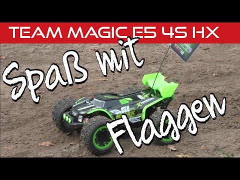 Team Magic E5 4S HX: Spass mit Flaggen ;)