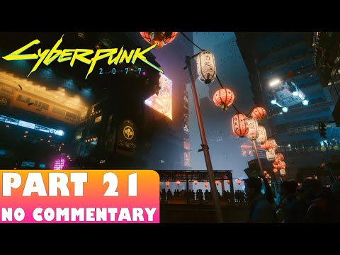 Cyberpunk 2077 Gameplay Walkthrough | Part 21 | English | PS5 | No Commentary