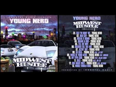 So Real - Young Nero Feat. Eli Saf - Midwest Hustle