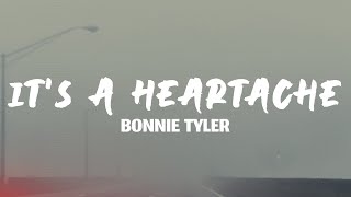 Download lagu Bonnie Tyler - It's A Heartache (Lyrics) mp3
